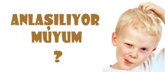 anlasiliyor_muyum.jpg anlasiliyor_muyum.jpg