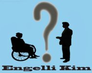 engelli kim engelsidunyam2.jpg engelli kim engelsidunyam2.jpg