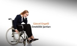 guncel-engelli-emeklilik-sartlari.jpg